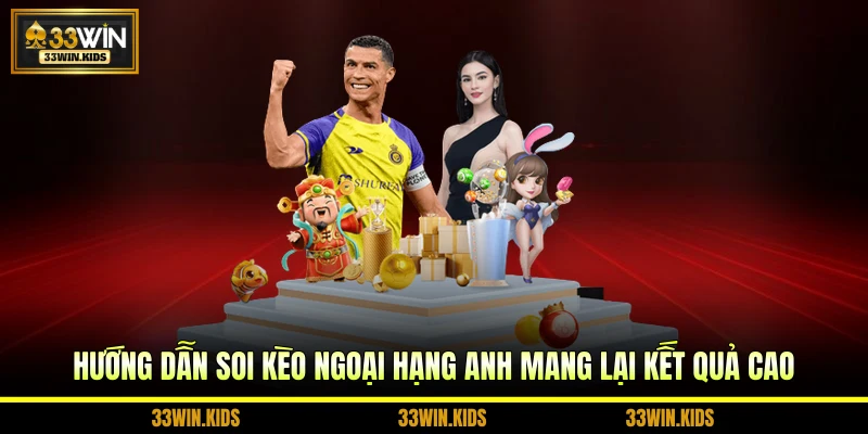 Hướng dẫn soi kèo ngoại hạng Anh mang lại kết quả cao